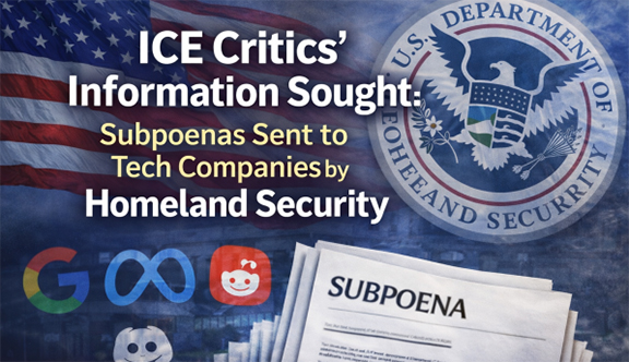 আইস–সমালোচকদের তথ্য চেয়ে প্রযুক্তি কোম্পানিগুলোর কাছে সমন পাঠাচ্ছে যুক্তরাষ্ট্রের হোমল্যান্ড সিকিউরিটি